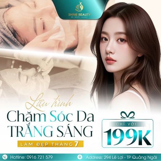 LÀM ĐẸP THÁNG 7 – DA TRẮNG SÁNG RẠNG NGỜI CHỈ VỚI #199K!